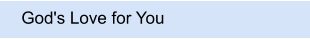 God's Love for You